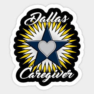 Dallas Caregiver light font design Sticker